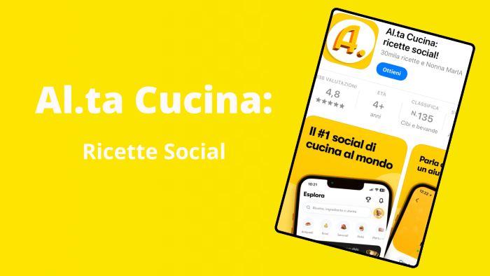 Al.ta cucina: l’app che ti fa scoprire le migliori ricette della tradizione italiana